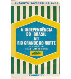 A Independência do Brasil no Rio Grande do Norte