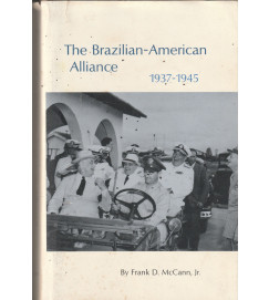 The Brazilian-american Alliance 1937-1945