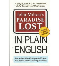 John Miltons Paradise Lost in Plain English