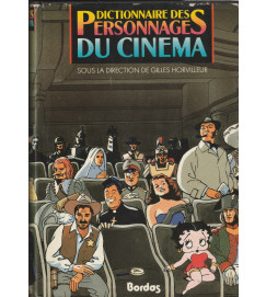 Dictionnaire des Personnages Du Cinema