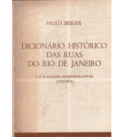 Dicionário Histórico das Ruas do Rio de Janeiro