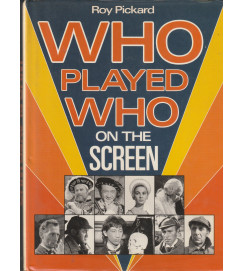 Who Played Who on the Screen
