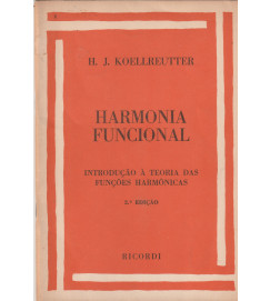 Harmonia Funcional - Introdução à Teoria das Funções Harmônicas