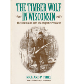 The Timber Wolf in Wisconsin