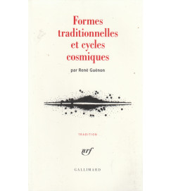 Formes Traditionnelles et Cycles Cosmiques