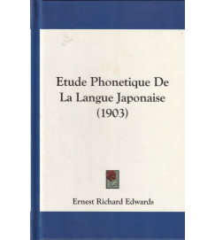Etude Phonetique de La Lague Japonaise (1903) Fac Simile