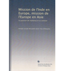 Mission de I Inde En Europe, Mission de I Europe En Asie/ Fac Simile