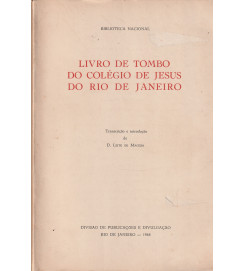 O Livro de Tombo do Colégio de Jesus do Rio de Janeiro
