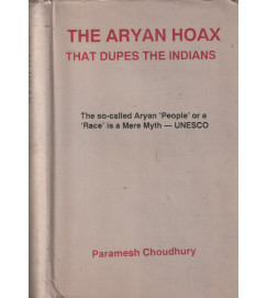 The Aryan Hoax Taht Dupes the Indians