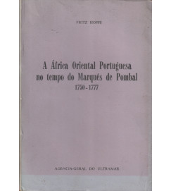 A África Oriental Portuguesa no Tempo do Marquês de Pombal 1750 - 1777