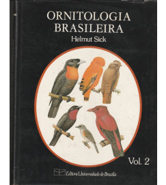 Ornitologia Brasileira 2 Volumes