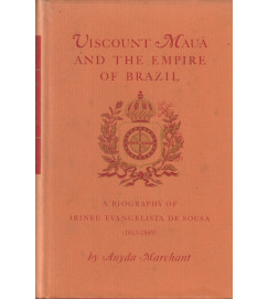 Viscount Mauá and the Empire of Brazil