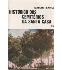 Histórico dos Cemitérios da Santa Casa