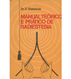 Manual Teórico e Prático de Radiestesia