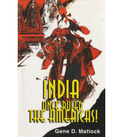 India Once Ruled the Americas