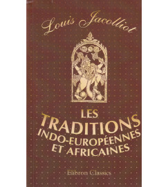 Les Traditions Indo-européennes et Africaines