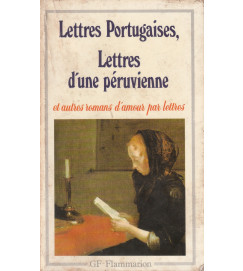 Lettres Portugaises, Letres D Une Péruvienne