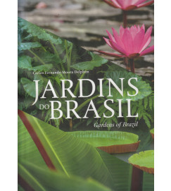 Jardins do Brasil/ Gardens of Brazil