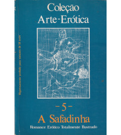 Coleção Arte Erótica "a Safadinha"