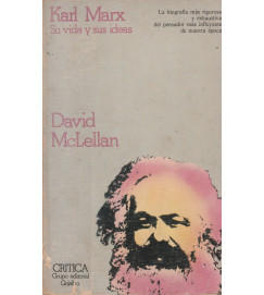 Karl Marx: Su Vida y Sus Ideas
