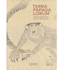 Terra Papaga Lorum/ Bilíngue