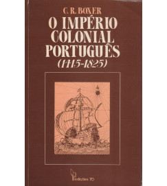 O Império Colonial Português (1415-1825)