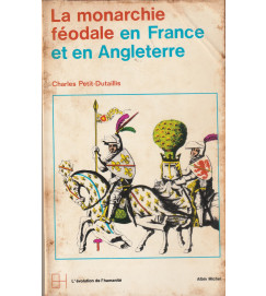 La Monarchie Féodale En France et En Angleterre