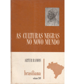 As Culturas Negras no Novo Mundo