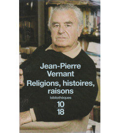 Religions, Histoires, Raisons