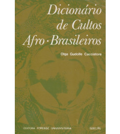 Dicionário de Cultos Afro Brasileiros