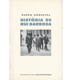 História de Rui Barbosa