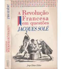 A Revolução Francesa Em Questões