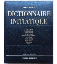 Dictionnaire Initiatique - Hervé Masson