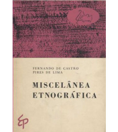 Miscelânea Etnografica - Fernando de Castro