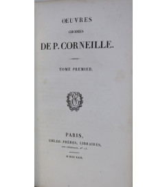 Oeuvres Choisies - P. Corneille