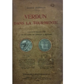 Verdun Dans La Tourmente - General Passaga
