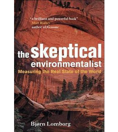 The Skeptical Environmentalist - Bjorn Lomborg