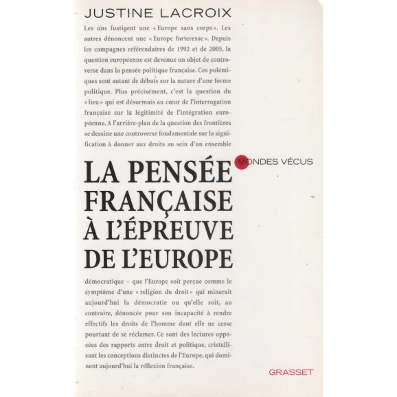 La Pensee Française a L Epreuve de L Europe