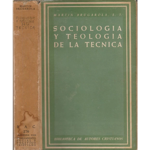 Sociologia y Teologia de La Tecnica