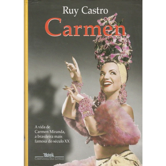 Carmen uma Biografia