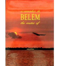 Os Caminhos de Belem the Routes of Bilíngue Com Caixa Box - Geraldo Martires Coelho