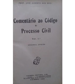 Comentário ao Código de Processo Civil 3 Volumes - Jose Alberto dos Reis