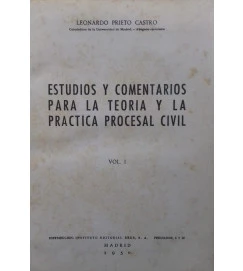 Estudios y Comentários para La Teoria y La Practica Proc.. Civil 2 Vol Leonardo Prieto Castro