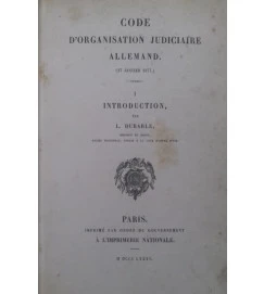 Code Dorganisation Judiciaire Allemand 2 Volumes - L. Dubarle