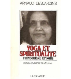 Yoga et Spiritualité - Arnaud Deshardins