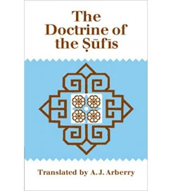 The Doctrine of the Sufis - A. J. Arberry