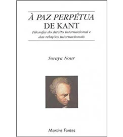 À Paz Perpétua De Kant - Soraya Nour