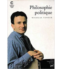 Philosophie Politique - Nicolas Tenzer