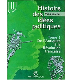 Histoire des Idees Politiques 2 Volumes - Yves Guchet