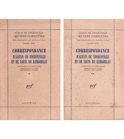 Correspondance D Alexis de Tocqueville et de Louis de Kergorlay 2 Vol